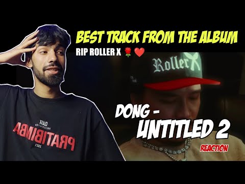 Dong - Untitled-II (Official Music Video) (Reaction) @MaheshDonG