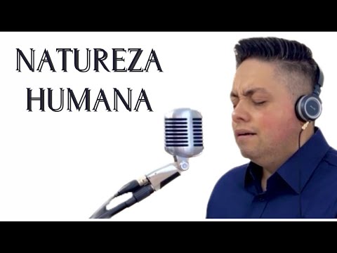 Natureza humana - Milton Cardoso