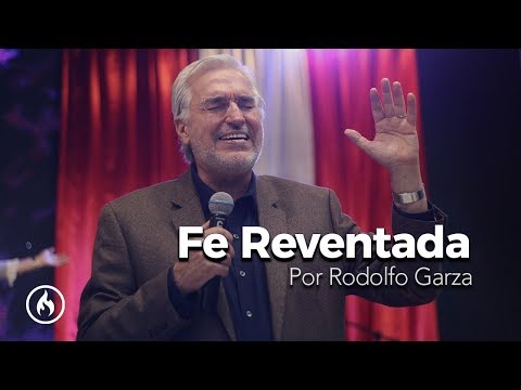 Fe Reventada - Rodolfo Garza
