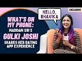 Gulki Joshi Has A WhatsApp Group With Her Maddam Sir Girls I Won T Say The Name At All
