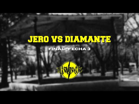Jero Vs Diamante - Final (Fecha 3)