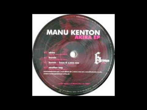 Manu kenton - Burning (Kaoz & S.Ewe Remix)