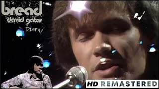 Bread David Gates - Diary " LIVE "