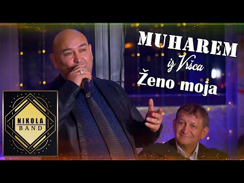 Muharem iz Vrsca - Zeno moja (Nikola Band)