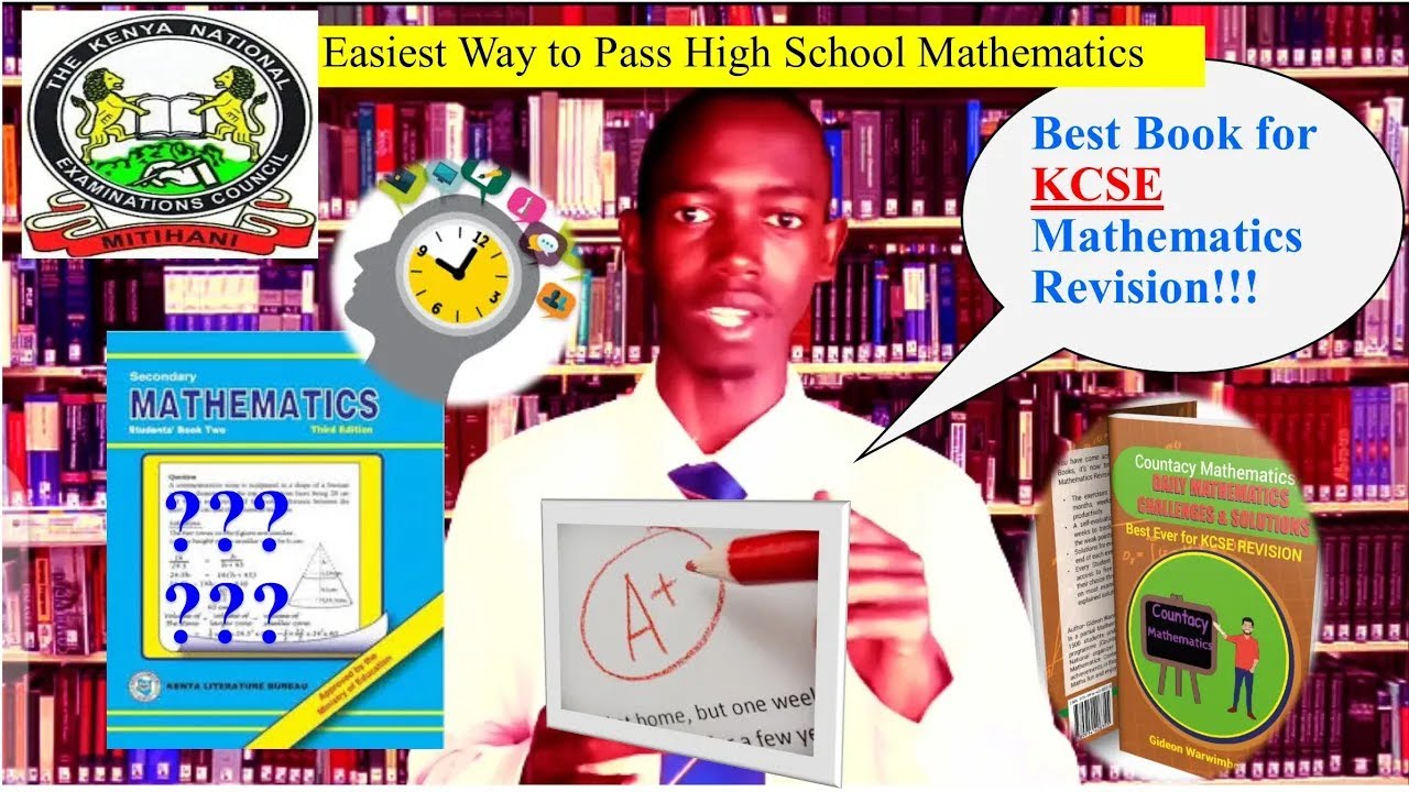 Best 2025 KCSE Exam Revision Book for Mathematics