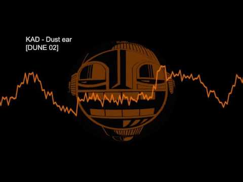 Kad – Dust ear [DUNE 02]