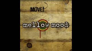 Mellow Mood - Sweet