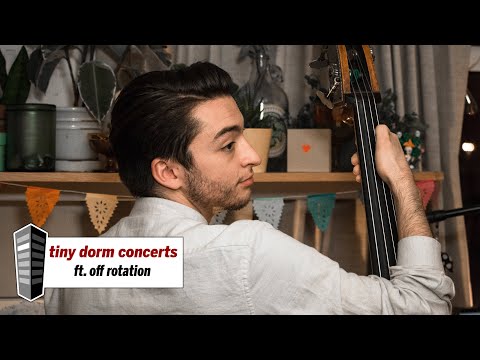 Tiny Dorm Concerts: Off Rotation