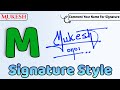 ✔️ Mukesh Name Signature Style Request Done