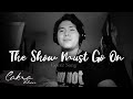 Cakra Khan - The Show Must Go On (Queen Cover)
