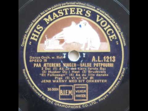 Paa Æterens Vinger, Valse Potpourri - Jens Warny 1930