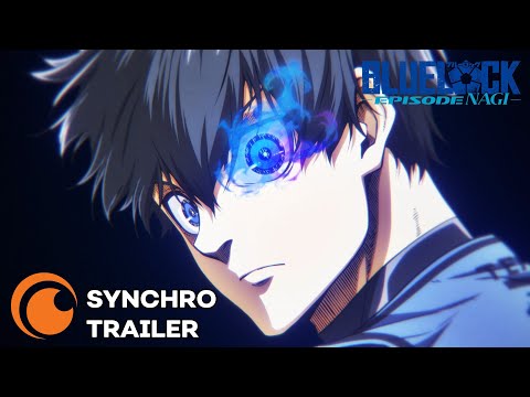 Trailer-Vorschau: BLUE LOCK DER FILM -EPISODE NAGI-