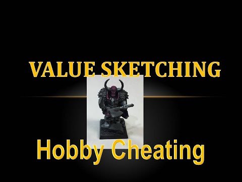 Hobby Cheating 136 - Guide to Value Sketching