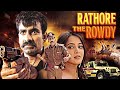 Ravi Teja New South Action RATHORE THE ROWDY Hindi Dubbed Full Movie 4K Anushka Shetty