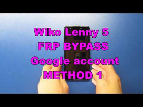 Wiko Lenny 5 FRP bypass google account method 1