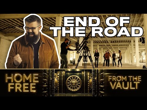 Home Free - From The Vault Episode 37 ("End of The Road")