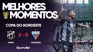 UM JOGADOR A MENOS, MAS VONTADE DE SOBRA - Ceará 2x0 Fortaleza - Melhores Momentos Copa do Nordeste