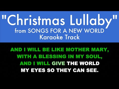 "Christmas Lullaby" from Songs for a New World - Karaoke Track with Lyrics on Screen