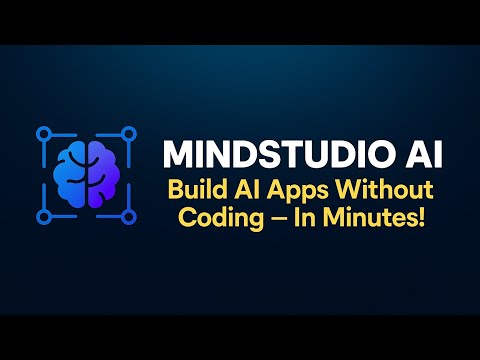 MindStudio AI : Build AI Apps Without Coding — In Minutes!
