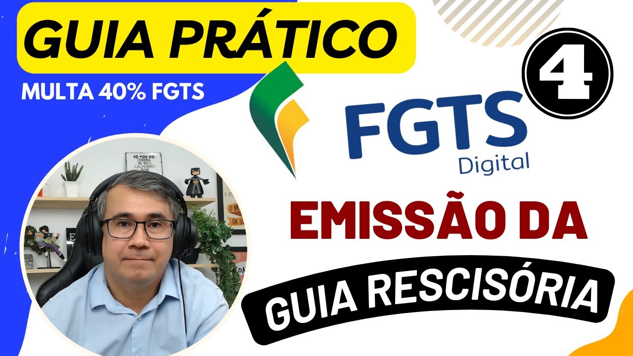 FGTS DIGITAL - Emissão de GUIA RESCISÓRIA MULTA 40% FGTS (GUIA PRÁTICO - Ambiente de testes)