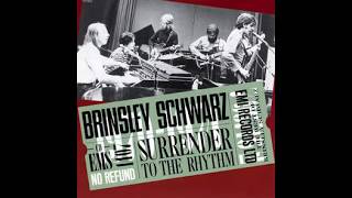 Brinsley Schwarz - Trying To Live My Life Without You