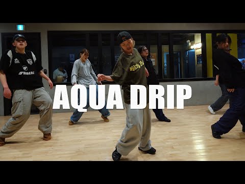 GRIMM DOZA, YOTARO – AQUA DRIP Hip Hop Dance Choreography by SIA