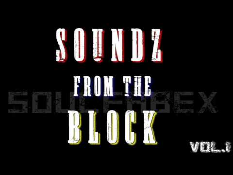 SOULFABEX | SOUNDZ FROM THE BLOCK Vol. 1