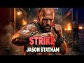 STRIKE - JASON STATHAM New Action Movie 2025 full movie english Action Movies 2025