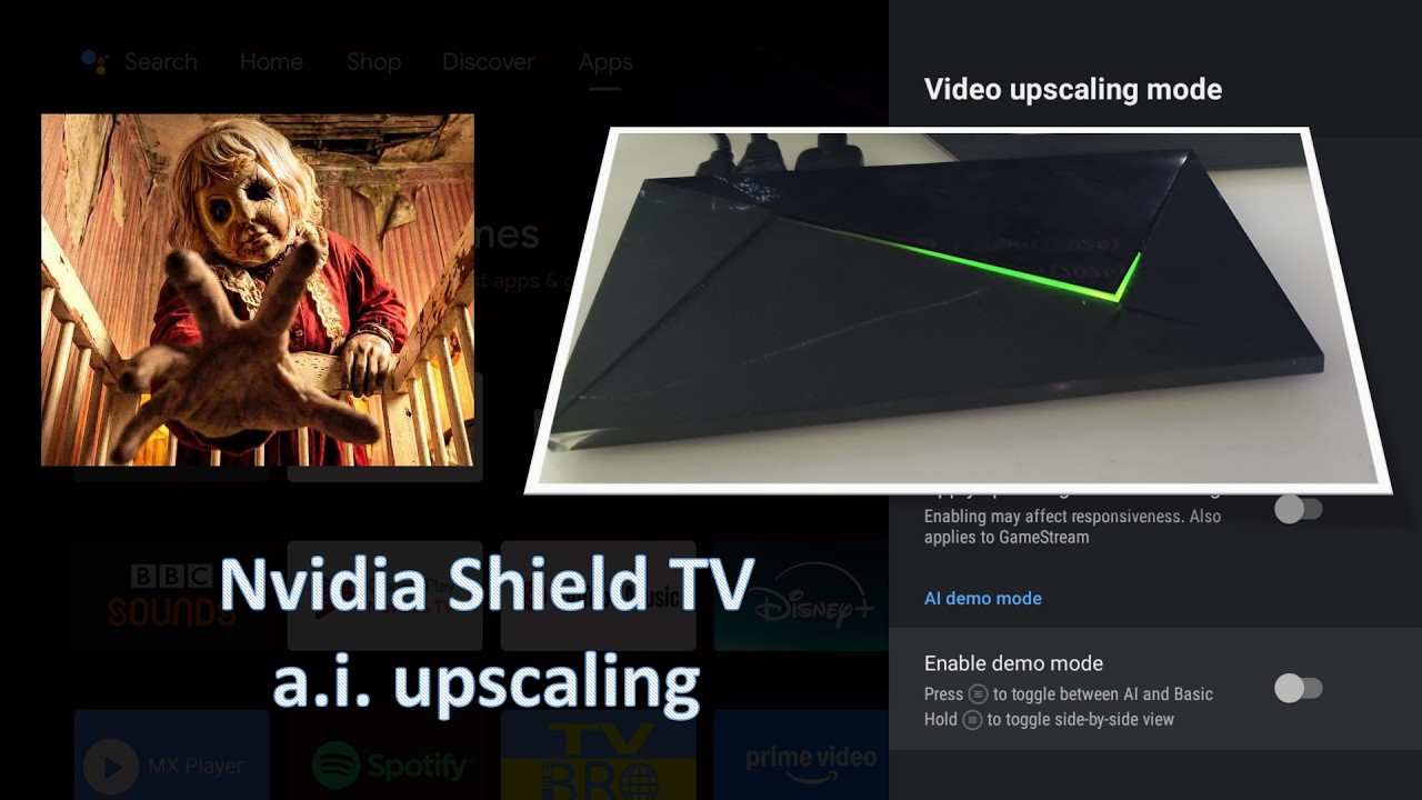 A. I. Upscaling what settings do you use on your Nvidia Shield TV