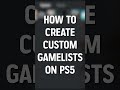 New PS5 System Software Update - How To Create Gamelists #Shorts