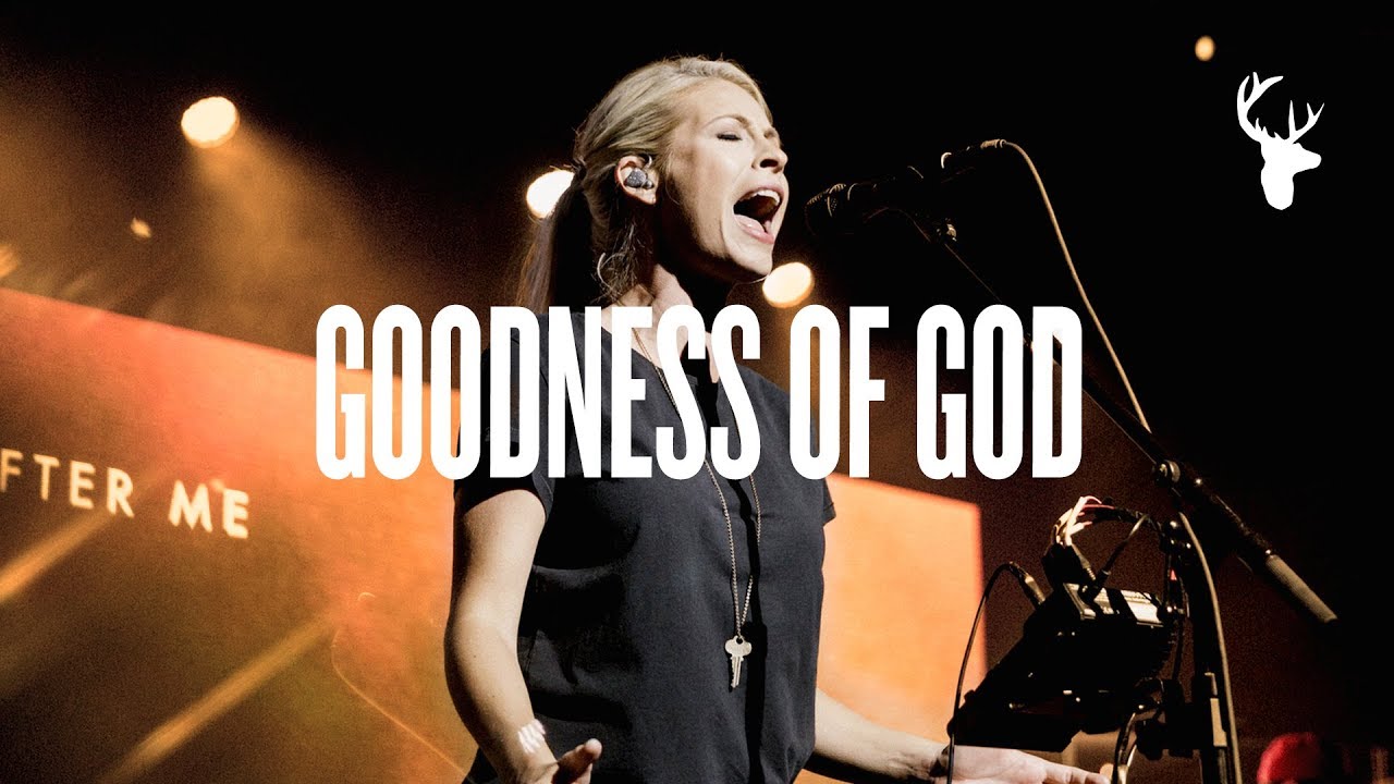 Goodness of God - Jenn Johnson