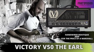 Video thumbnail for Victory V50 The Earl - Handwired Boutique Tone For Marshall Prices by The Studio Rats