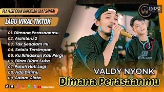 Download lagu DIMANA PERASAANMU - VALDY NYONK ft DAMAR ADJI | AISHITERU 2 | TAK SEDALAM INI |LAGU POP TERBARU 2026 mp3 Download lagu DIMANA PERASAANMU - VALDY NYONK ft DAMAR ADJI | AISHITERU 2 | TAK SEDALAM INI |LAGU POP TERBARU 2026 mp3