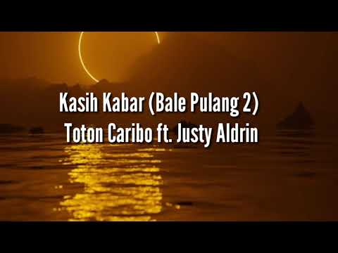 Angin datang kasih kabar- bale pulang II ( lirik)