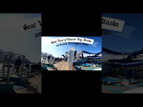 Thumbnail for Glacier Bay Alaska on board Norwegian Bliss