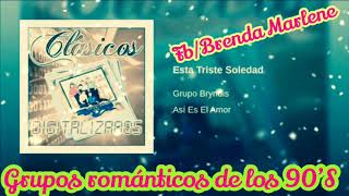 Download lagu Grupo Bryndis Está Triste Soledad mp3