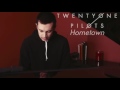 twenty one pilots: Hometown (Piano Version) [Sleepers]