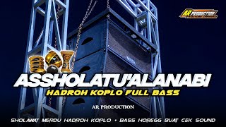 Download lagu PRAYERS UPON THE PROPHET - HADROH KOPLO FULL BASS‼️ mp3