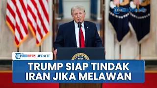 Tak Puas dengan Proposal Iran, Trump Siapkan Opsi Serangan Jika Teheran Bertindak Buruk