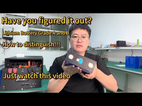 How to distinguish Grade A and B Lithium Battery