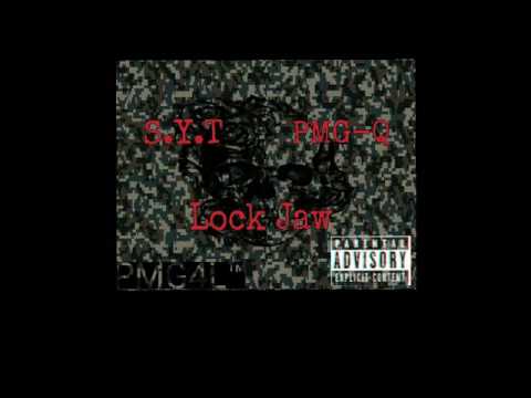 S.Y.T x PMG-Q LockJaw (Remix)