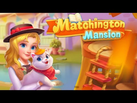 Matchington mansion #level1586