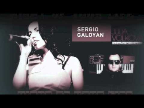 Sergio Galoyan Ft. Julia Volkova - Night Of Your Life (ORIGINAL DEMO)