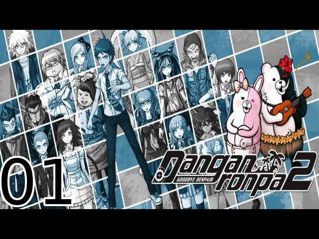 Danganronpa 2: Goodbye Despair - [01/81] - [Prologue - 01/02] - English Walkthrough