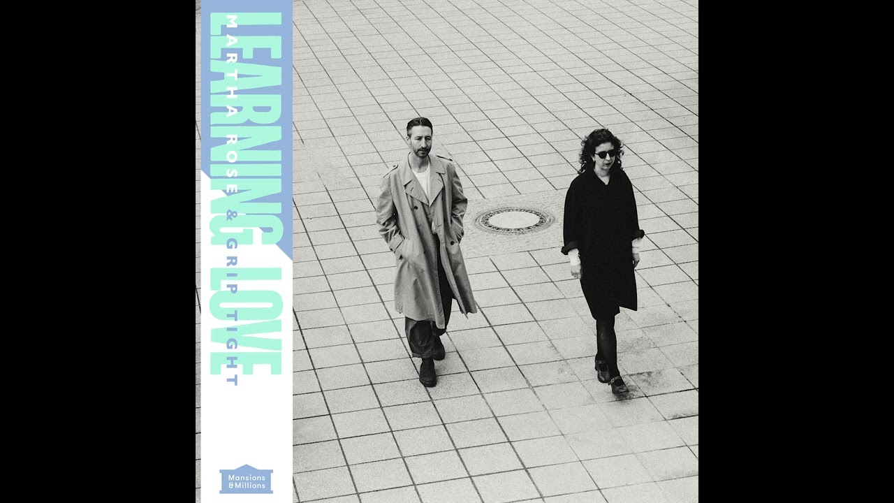 Martha Rose & GRIP TIGHT - You Take Me To