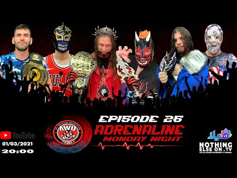 AWO Adrenaline Episode 26 (01/03/2021)