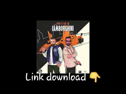 Ypo x FLY LO x Mike G - Lamborghini ( Official Audio Link 👇 )