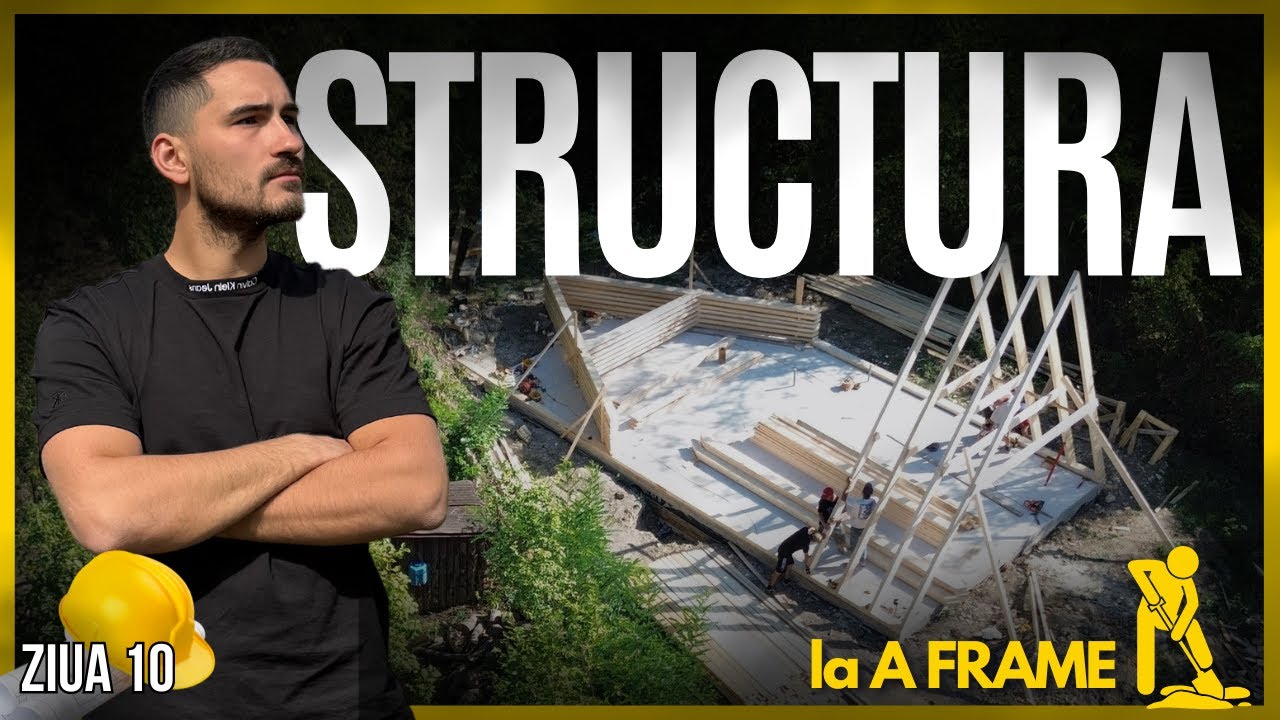 Ziua 10 🏗️ Cat costa o cabana A Frame de la A la Z⁉️  | Structura la Terra A Frame 🏠