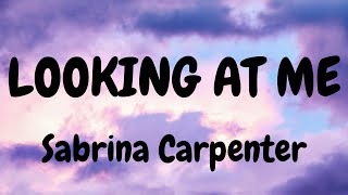 Sabrina Carpenter – Looking at Me (Lyrics) #lyrics #tiktok #viral #lookingatme #sabrinacarpenter