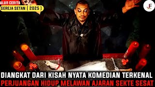 Download lagu FILM INI TERINSPIRASI DARI KISAH NYATA KOMEDIAN MONGOL STRES‼️| Alur Cerita Gereja Setan ( 2025 ) mp3